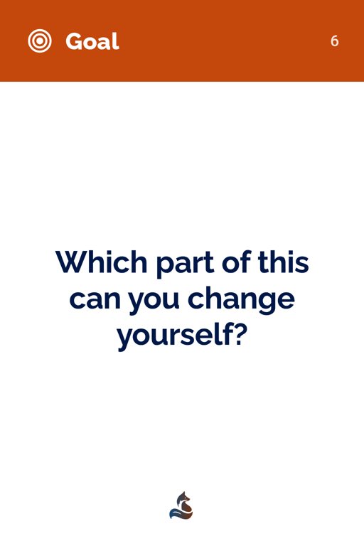 6 Which part of this can you change yourself?
