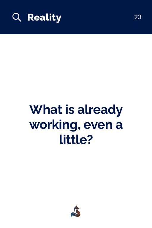 23 What is already working, even a little?