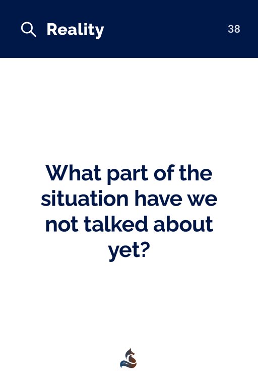 38 What part of the situation have we not talked about yet?